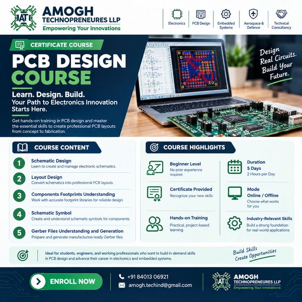 PCB Design Course by Amogh Technopreneurs LLP with hands-on training and certification.