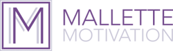 MALLETTE MOTIVATION