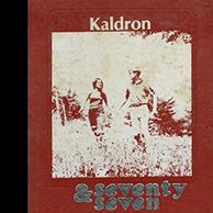Cover of the book 'Seventy &amp; Seventy Seven' by Kaldron with two people standing in a field.