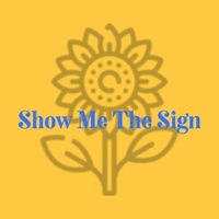 Show Me The Sign