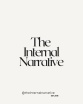 The Internal Narrative