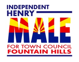 Henry Male for Town Council in Fountain Hills