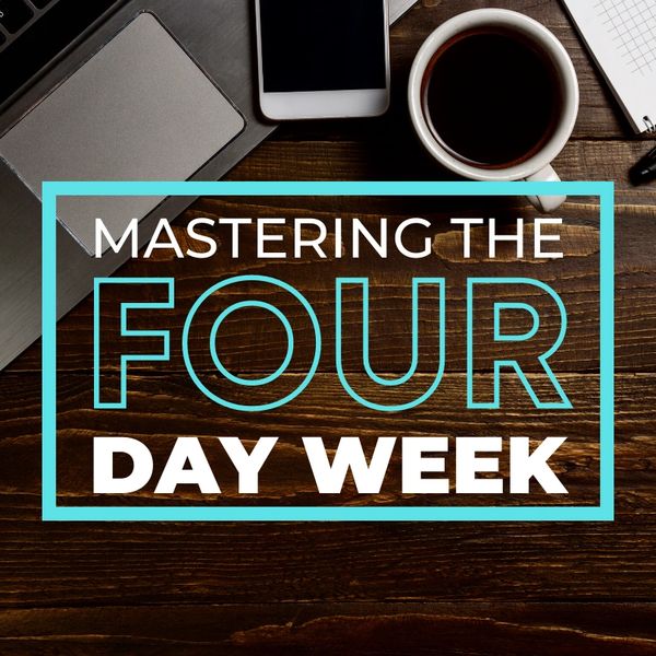 Text on mastering a four-day work week with coffee and laptop.