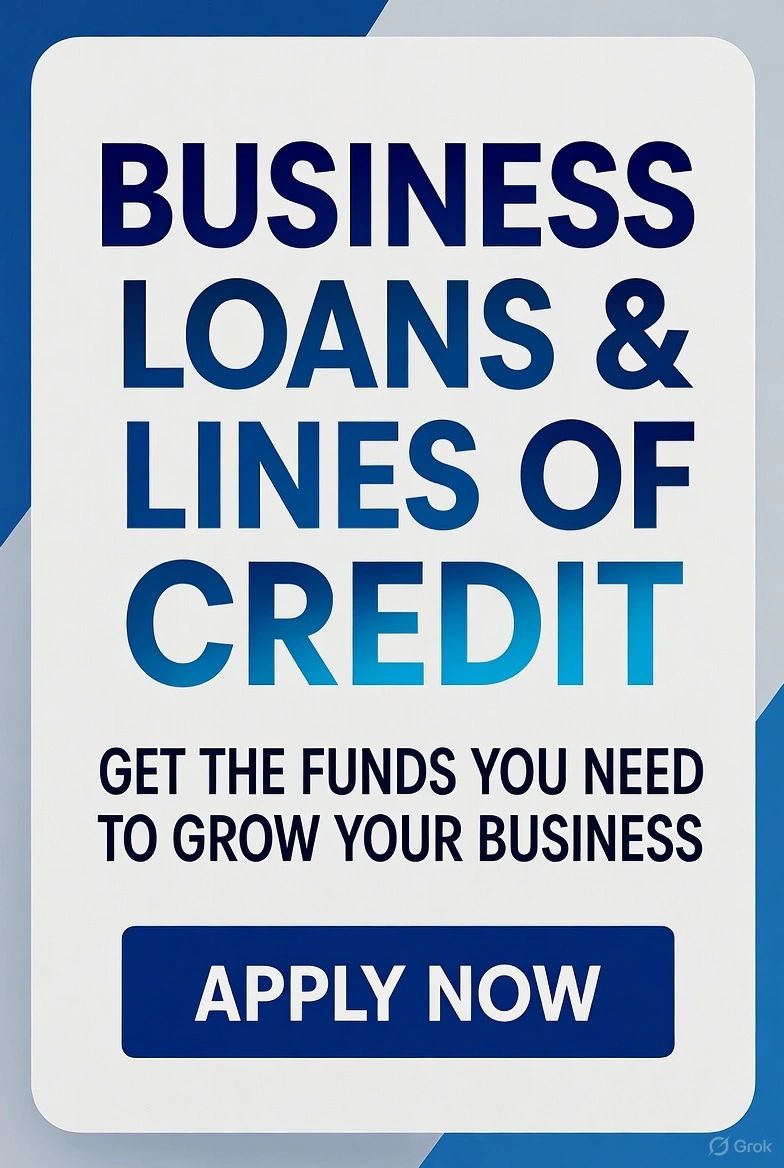 Business loans and lines of credit