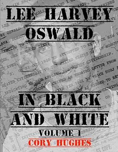 Lee Harvey Oswald in Black and White book
