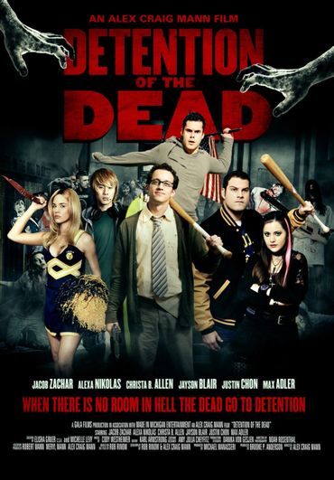 DETENTION OF THE DEAD (MOVIE)