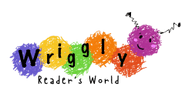 Wriggly Reader's World