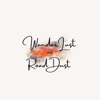 WanderLust and Road Dust