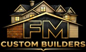 FM CUSTOM BUILDERS 