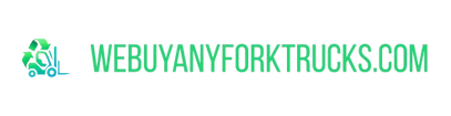 We Buy Any Fork Trucks