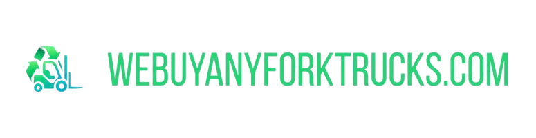 We Buy Any Fork Trucks