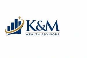 K&M Wealth Advisors