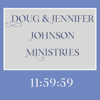 Doug and Jennifer Johnson
MINISTRIES