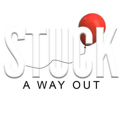 Stuck: A Way Out