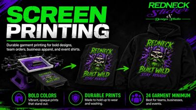 Advertisement for Redneck Screen Printing with bold, durable garment prints.