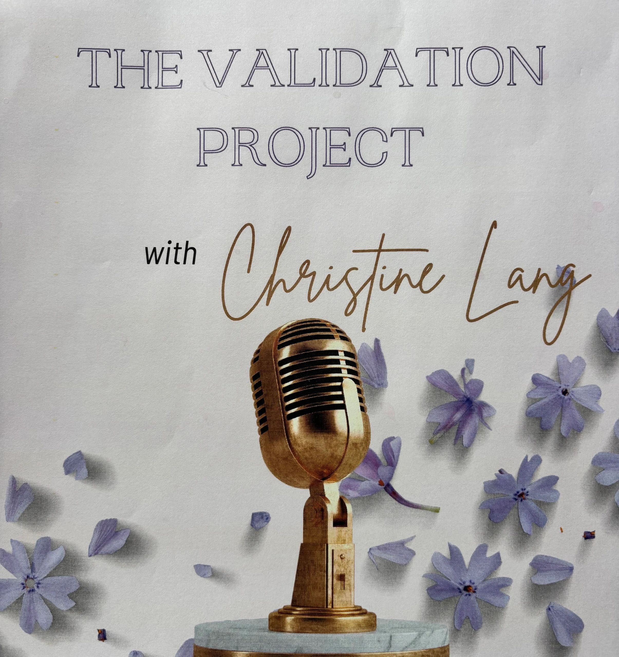 The Validation Project