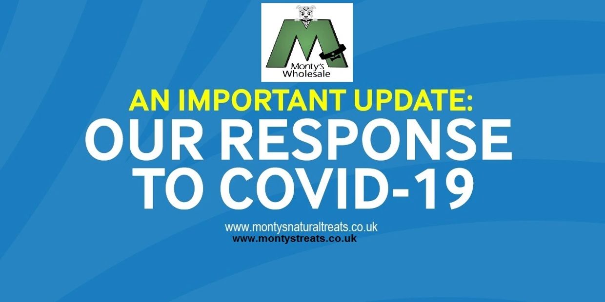 Monty's Wholesale announces their COVID-19 response update.