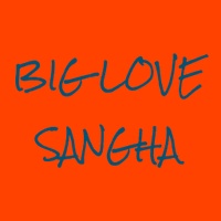 BIG LOVE SANGHA