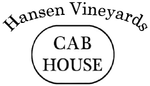 Cab House 
at Hansen Vineryad