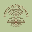 Mercy in Movement