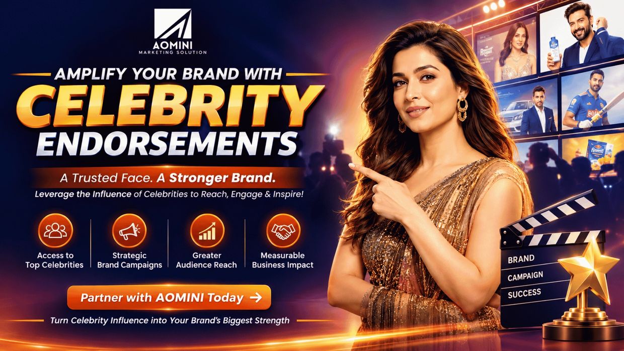 Promote your brand with celebrity endorsements through AOMINI Marketing Solution.