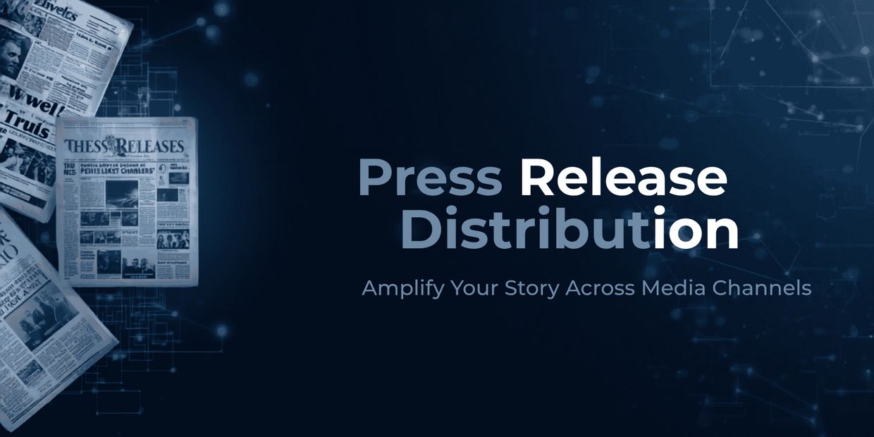 Press Release Distribution amplifies your story across media channels.