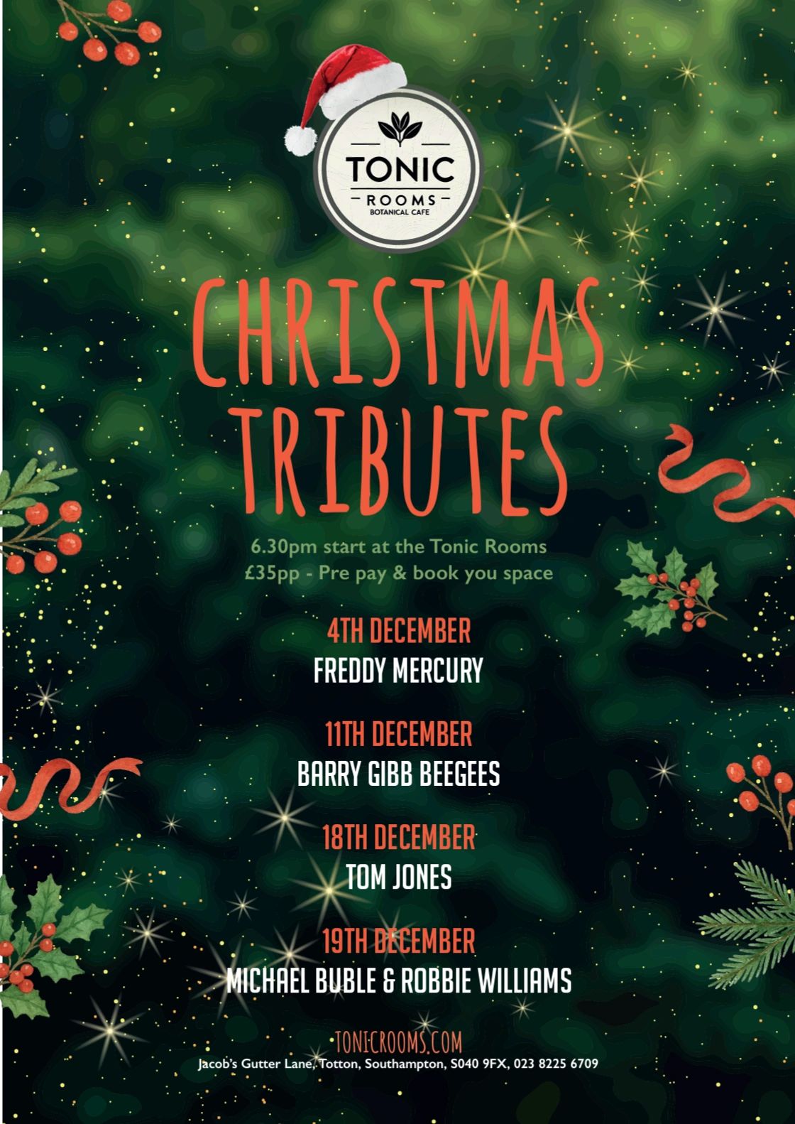 Christmas Tributes event at Tonic Rooms with tribute acts throughout December.
