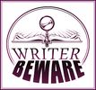 Writer Beware keeps authors up-to-date on scams that can create problems for authors.