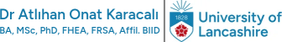 Dr. Atlıhan Onat Karacalı
(BA, MSc, PhD)