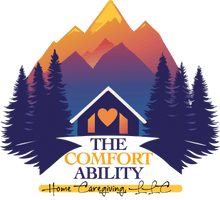 The Comfort Ability Home Caregiving, LLC