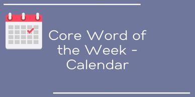 core word of the week calendar