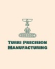 Turri Precision Manufacturing