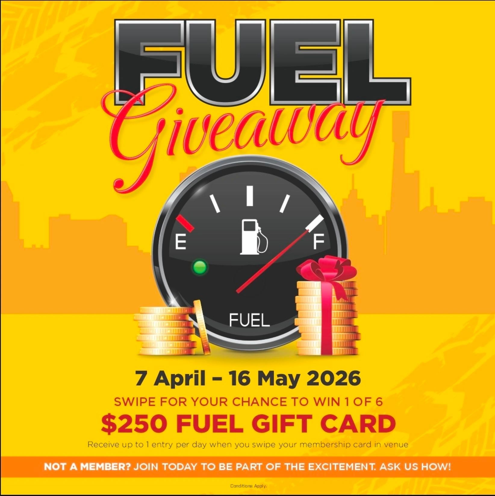 Fuel Giveaway with $250 fuel gift card prize from 7 April to 16 May 2026.