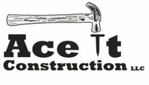 Ace It Construction, LLC