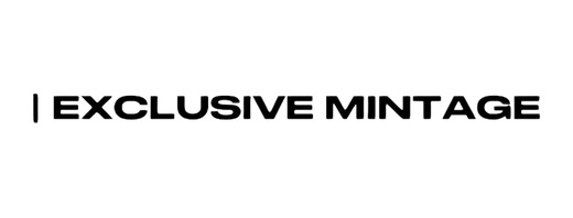Exclusive Mintage