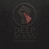 Deep Mass. Push Deeper