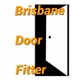 Brisbane Door Fitter