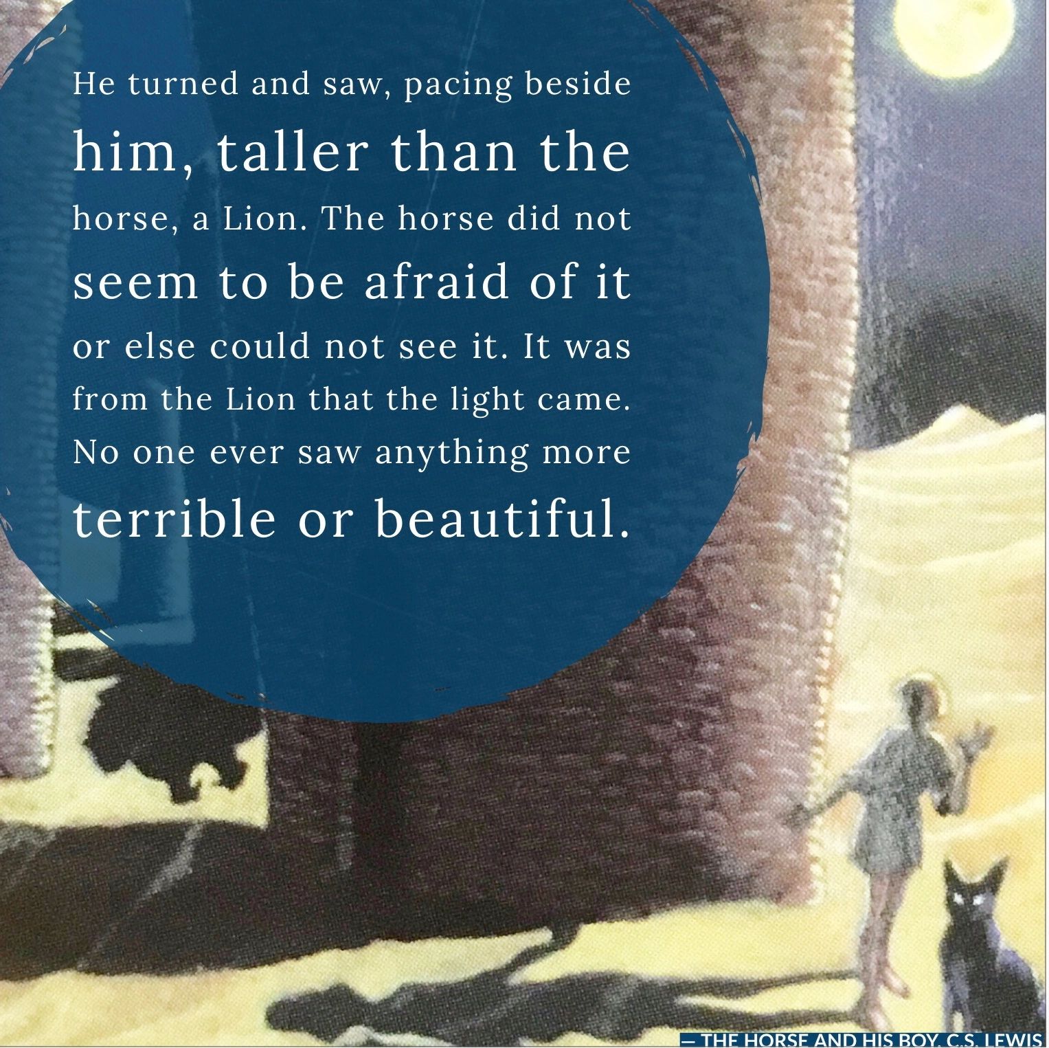 10 Great Quotes from C.S. Lewis' The Horse and His Boy