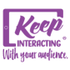 Keep Interacting