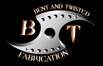 BENT AND TWISTED FABRICATION
