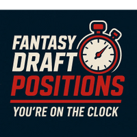 Fantasy Draft Positions