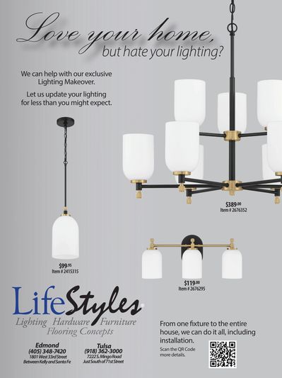 Modern lighting fixtures advertised for a lighting makeover at LifeStyles stores.