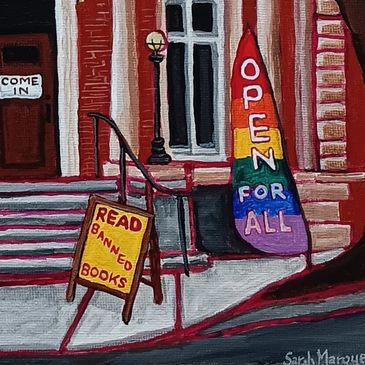 Painting of the Library in Shelburne Falls MA with an inclusive message and to read banned books.