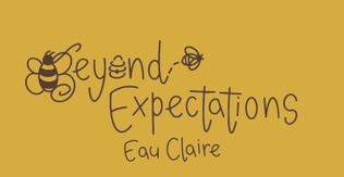 Beyond Expectations - Eau Claire