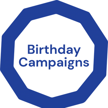 Find out ways to get involved and create a Birthday campaign