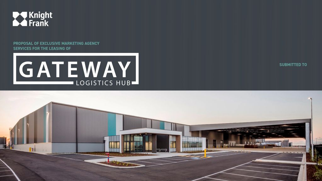 Submission for Gateway Logistics Hub - Knight Frank Australia
Click image to view