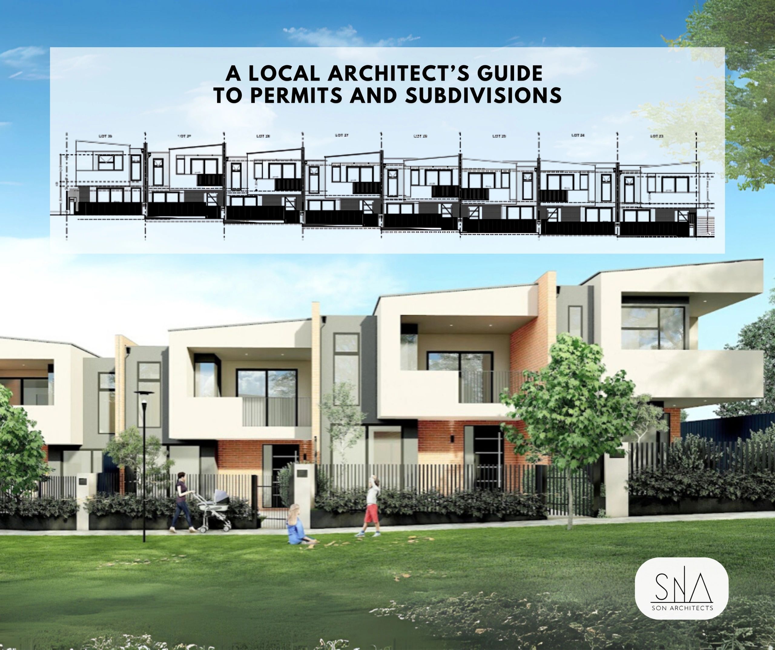 Explore the guide and permits needed for Subdivision Project with SON Architects.
