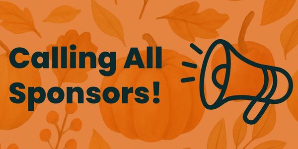 Calling All Sponsors