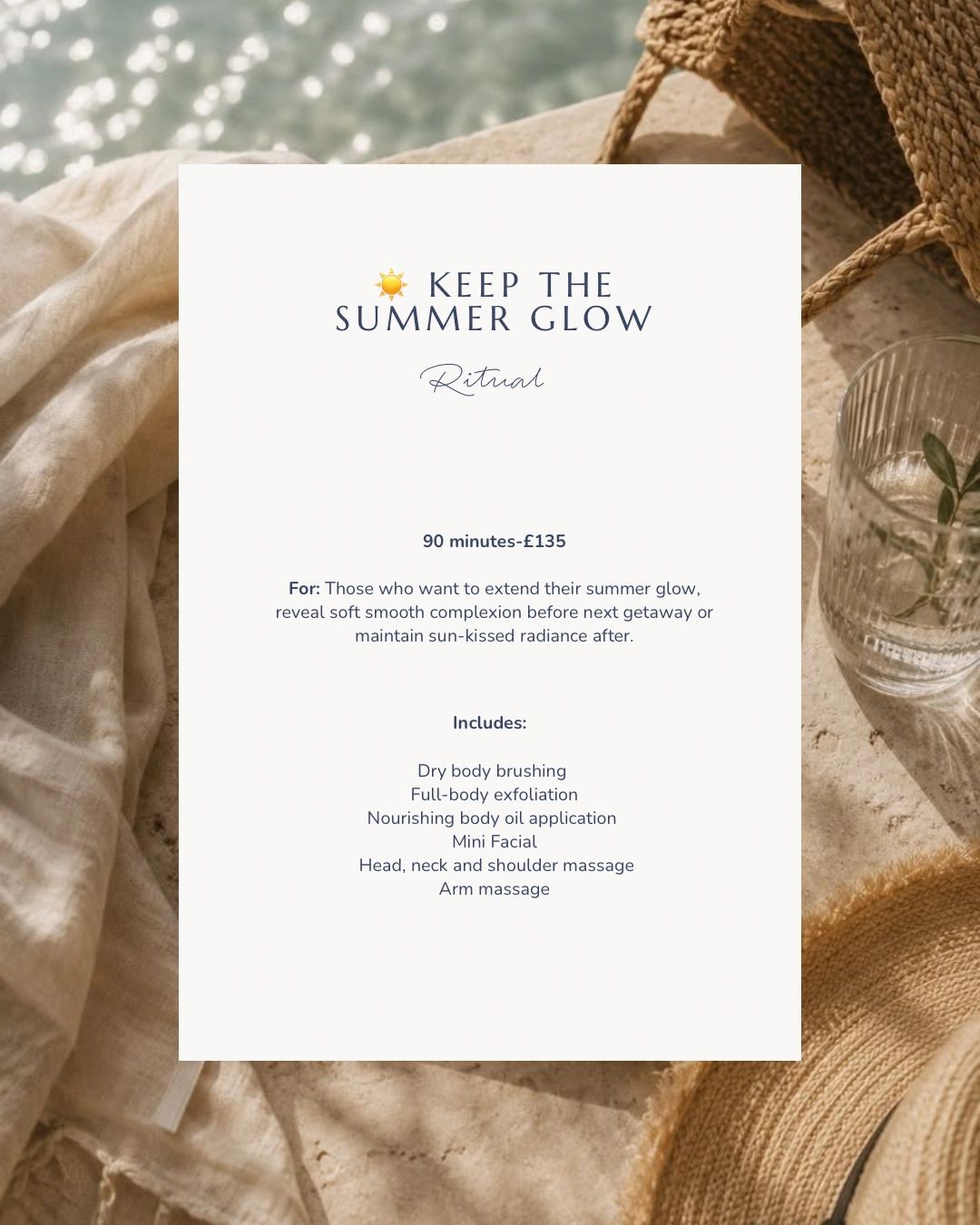Spa ritual offering summer glow maintenance for £135.