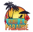Build-A-Paradise
